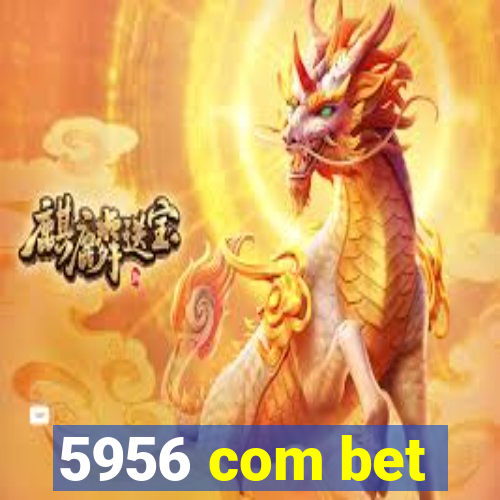 5956 com bet